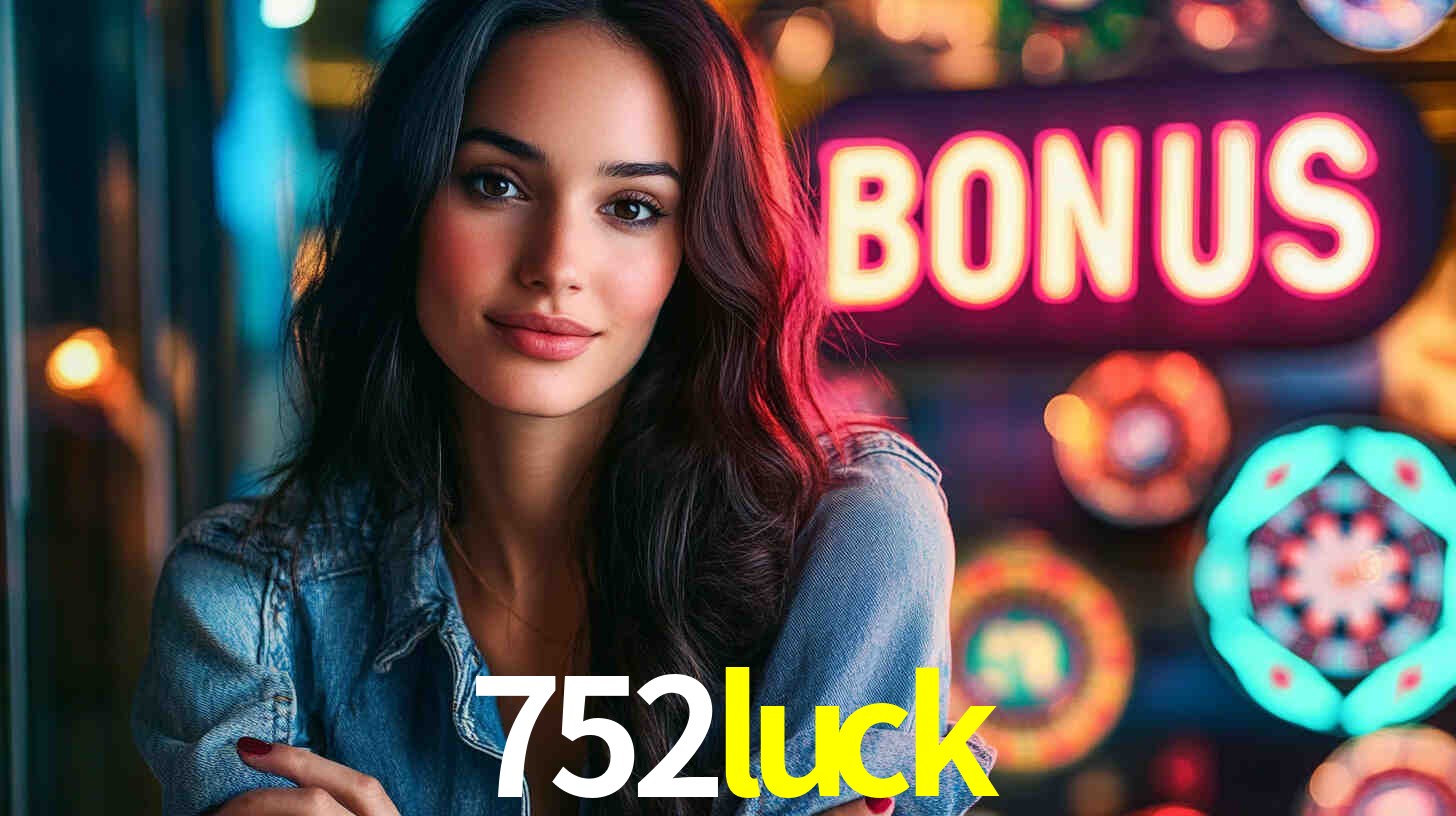 752luck