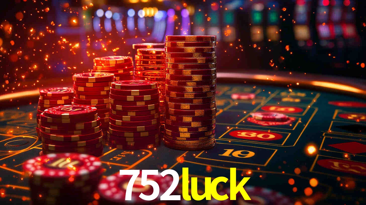 Welcome Bonus 752luck
